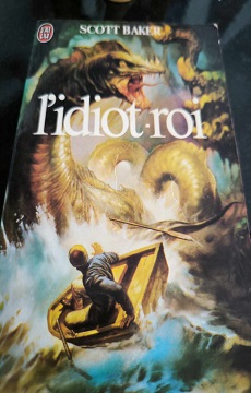 L'Idiot-roi Scott Baker