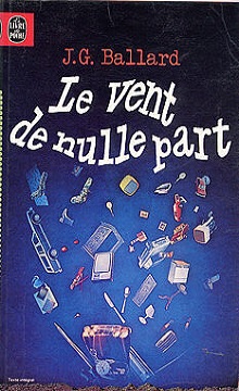 le vent de nulle part J G Ballard