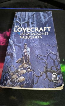 les montagnes hallucinées H. P. Lovecraft edition j'ai lu