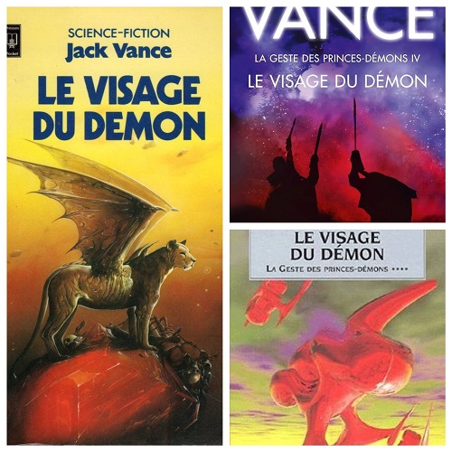 La Geste des Princes-Démons, Tome 4 : Le Visage du démon collage